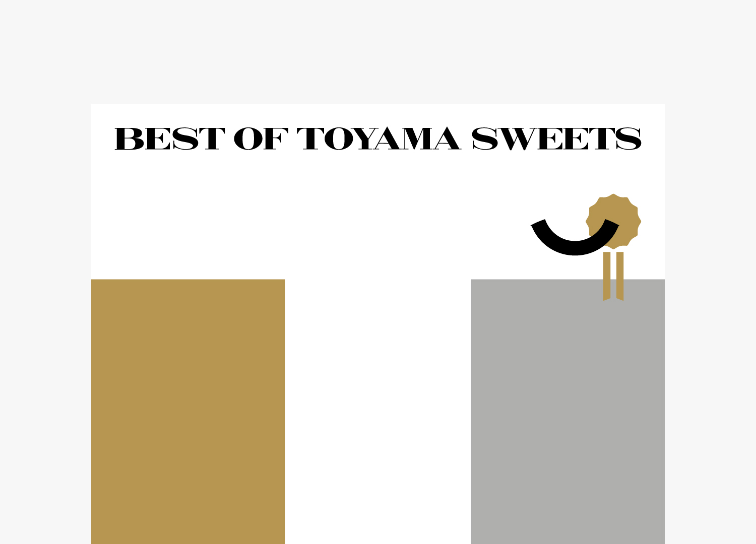 BEST OF TOYAMA SWEETS
